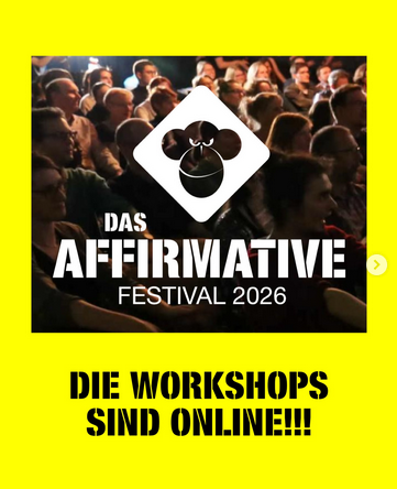 SharePic zum Affirmative-Festival 2026 mit dem Slogan: Die Workshops sind online!